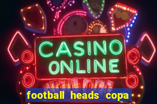 football heads copa libertadores 2015